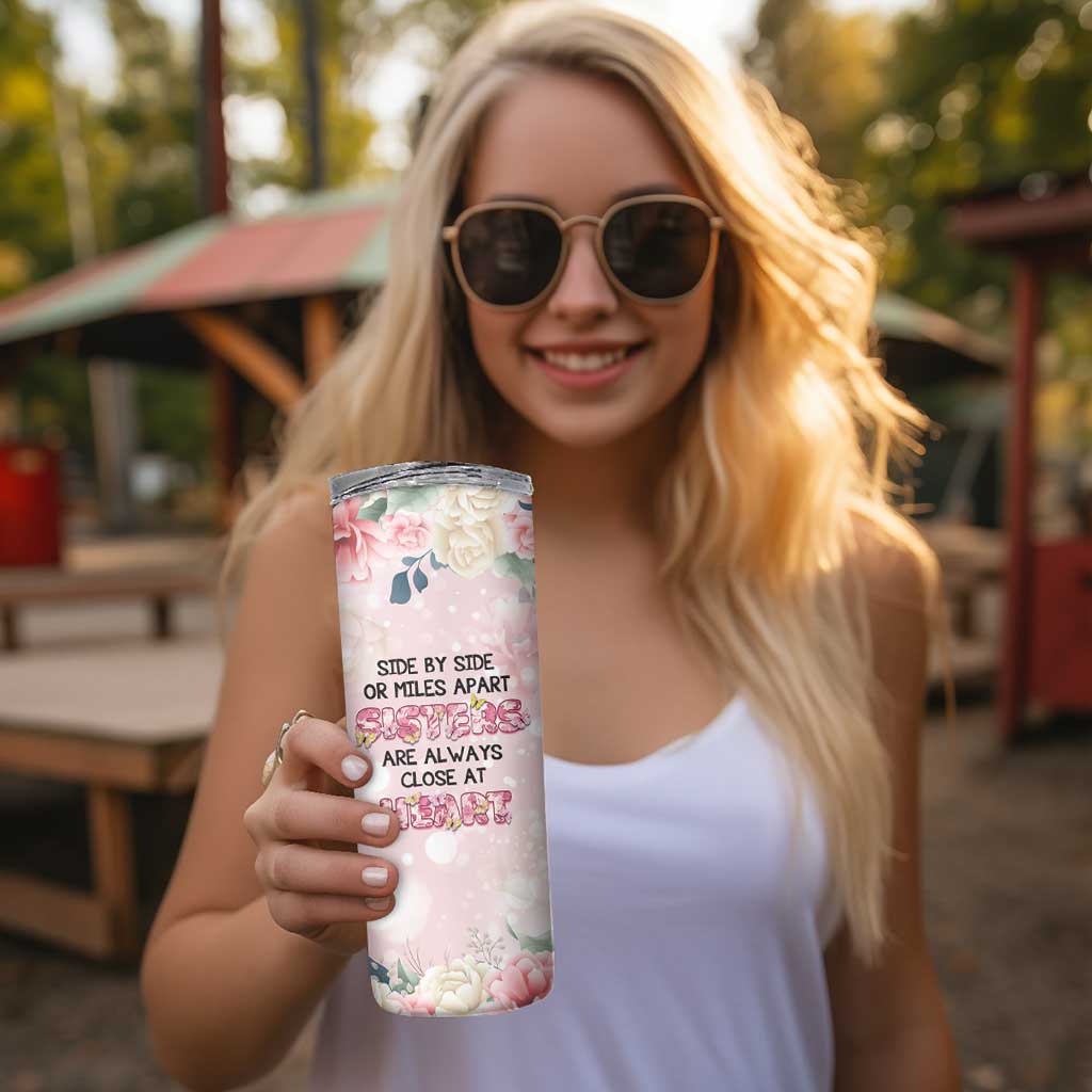 Personalized Sisterhood Floral Pink Skinny Tumbler Custom Name Sisters Are Always Close At Heart