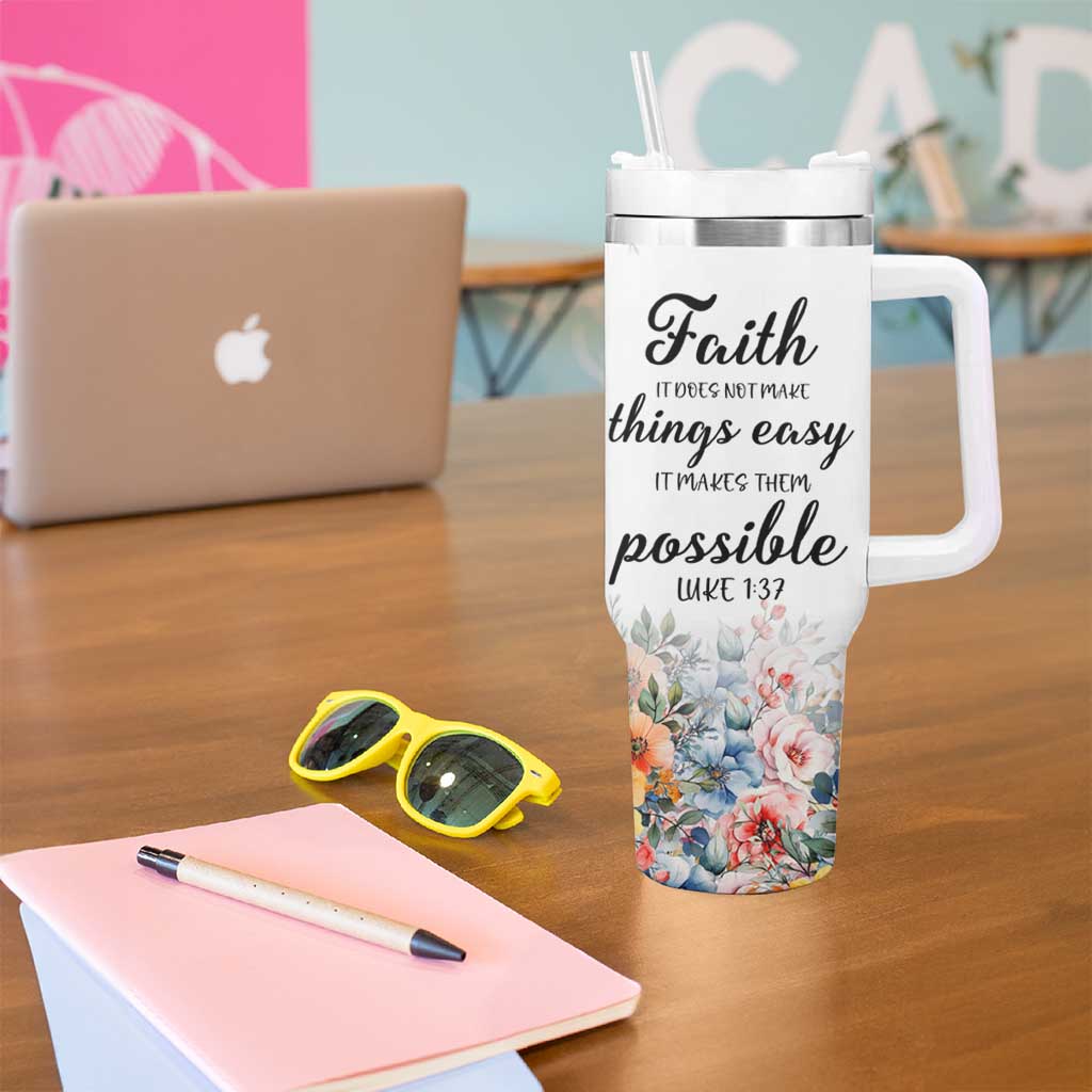 Christian Faith Floral Tumbler With Handle Bible Verse It Makes Them Possible Inspirational Religious Gifts