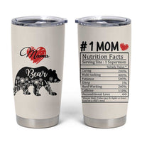 Mama Bear Tumbler Cup #1 Mom Nutrition Facts Floral Bear Mothers Day Gift TB02