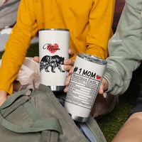 Mama Bear Tumbler Cup #1 Mom Nutrition Facts Floral Bear Mothers Day Gift TB02
