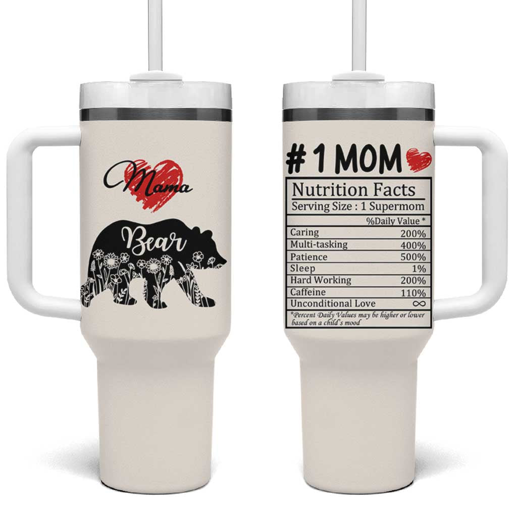 Mama Bear Tumbler With Handle #1 Mom Nutrition Facts Floral Bear Mothers Day Gift TB02