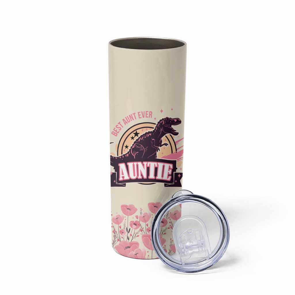 Best Aunt Ever Floral Skinny Tumbler Funny Dinosaur Auntie Nutrition Facts Cute Rex Aunts Gift TB02