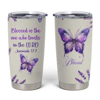 Inspirational Christian Faith Butterfly Tumbler Cup Blessed Is The One Who Trusts In The Lord Bible Verses Religious Scripture
