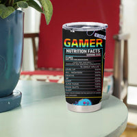 Gamer Nutrition Facts Tumbler Cup Video Game Controller Funny Gaming Gift
