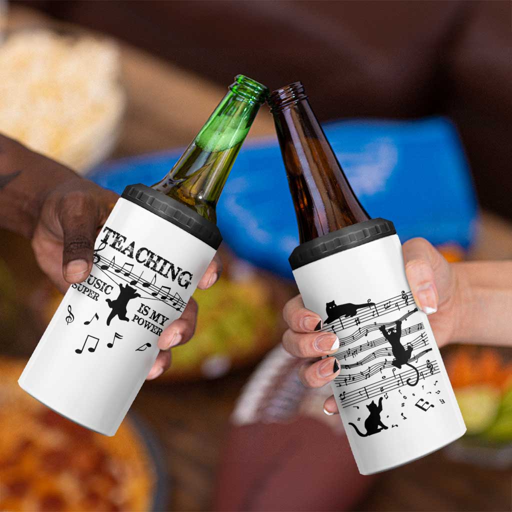 Music Teacher 4 in 1 Can Cooler Tumbler Teaching Music Is My Superpower Musicians Funny Cat Music Notes