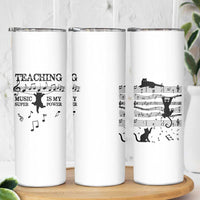 Music Teacher Skinny Tumbler Teaching Music Is My Superpower Musicians Funny Cat Music Notes