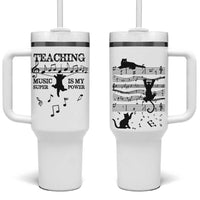 Music Teacher Tumbler With Handle Teaching Music Is My Superpower Musicians Funny Cat Music Notes