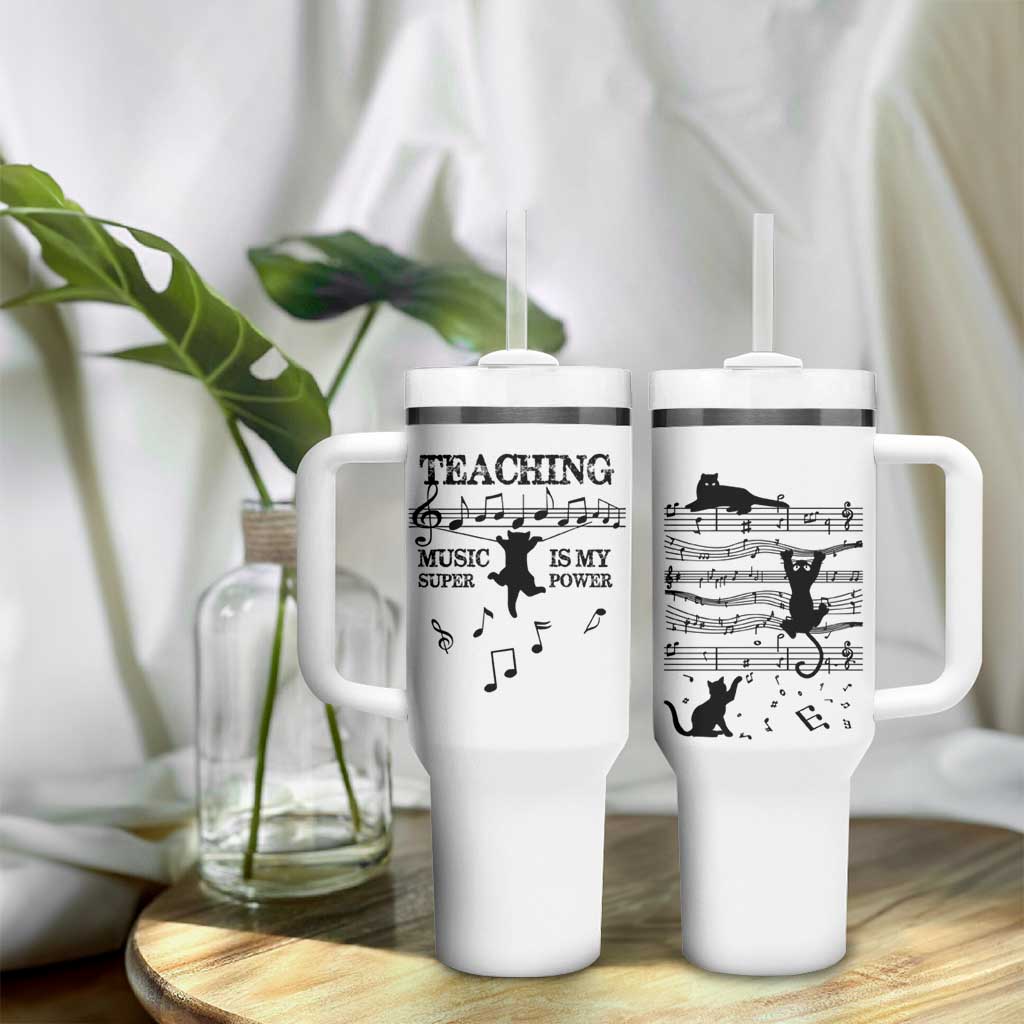 Music Teacher Tumbler With Handle Teaching Music Is My Superpower Musicians Funny Cat Music Notes