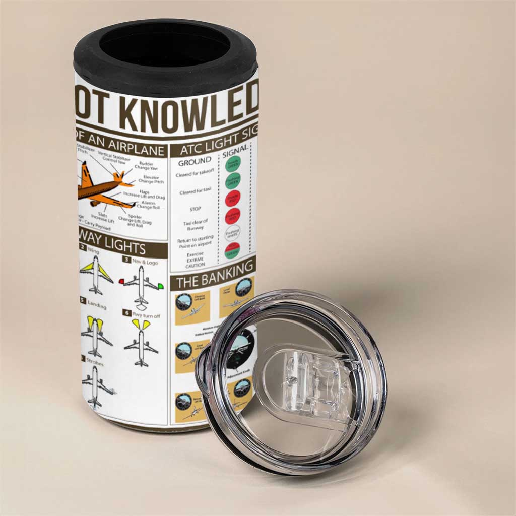 Funny Skilled Pilot 4 in 1 Can Cooler Tumbler Can Keep It Up For Hours Flight Instructor Aviation Enthusiast Gift