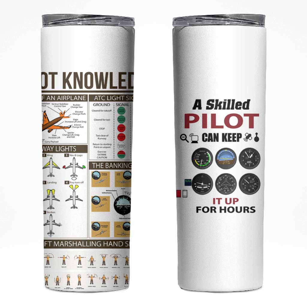 Funny Skilled Pilot Skinny Tumbler Can Keep It Up For Hours Flight Instructor Aviation Enthusiast Gift