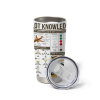 Funny Skilled Pilot Tumbler Cup Can Keep It Up For Hours Flight Instructor Aviation Enthusiast Gift