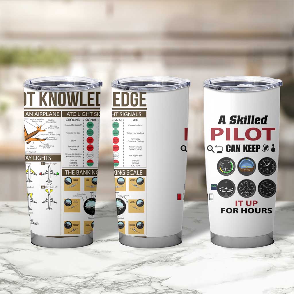Funny Skilled Pilot Tumbler Cup Can Keep It Up For Hours Flight Instructor Aviation Enthusiast Gift
