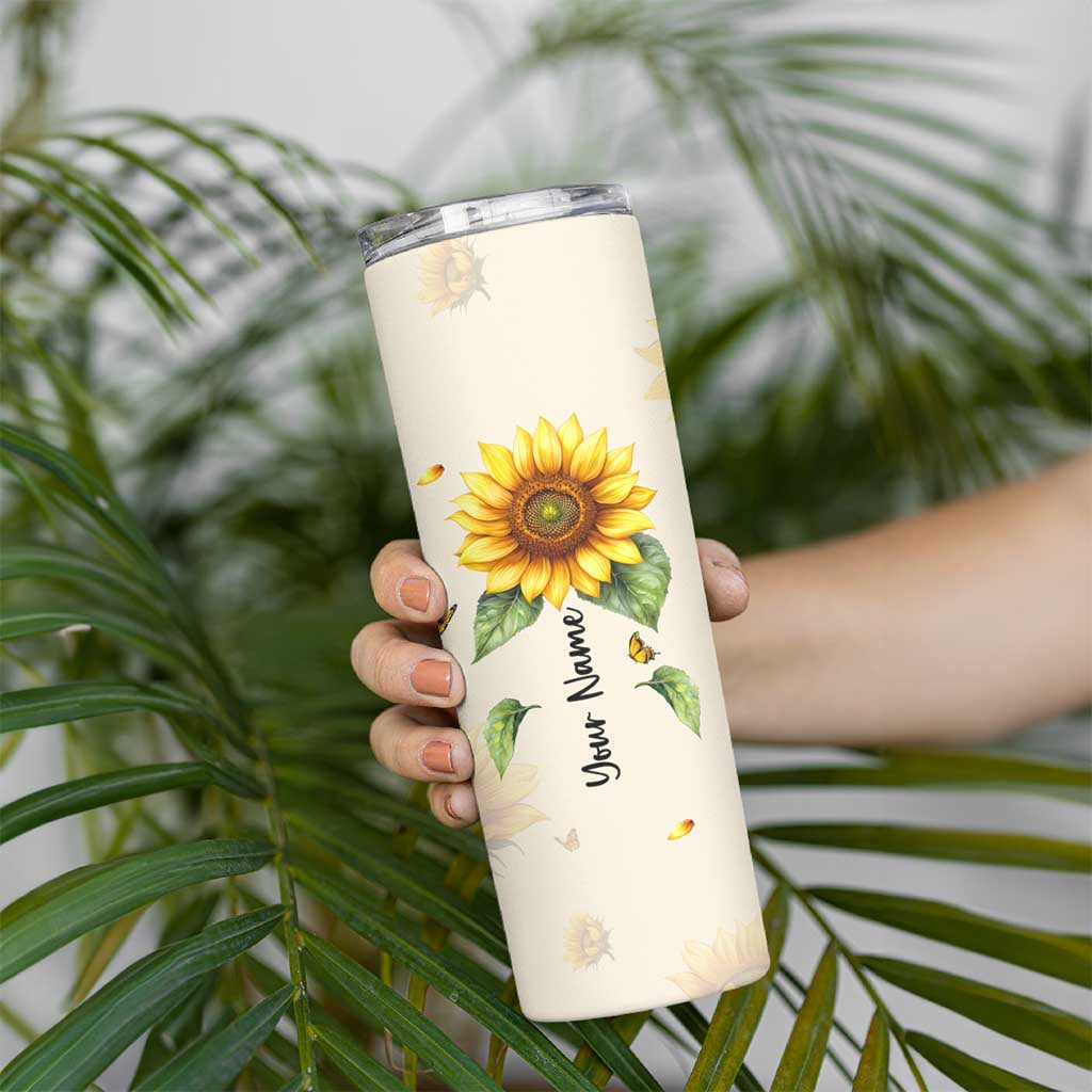 Personalized Sunflower Garden Skinny Tumbler Custom Name In A World Full Of Roses Be A Sunflower Inspirational Gift TB02