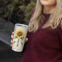 Personalized Sunflower Garden Tumbler Cup Custom Name In A World Full Of Roses Be A Sunflower Inspirational Gift TB02