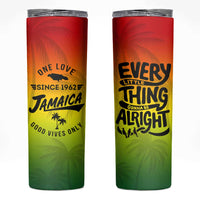 One Love Jamaica Skinny Tumbler Every Little Thing Gonna Be Alright Good Vibes Since 1962 - Wonder Print Shop