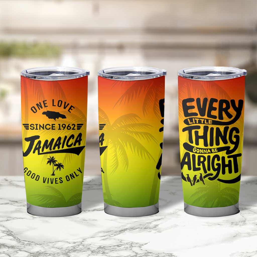 One Love Jamaica Tumbler Cup Every Little Thing Gonna Be Alright Good Vibes Since 1962 - Wonder Print Shop