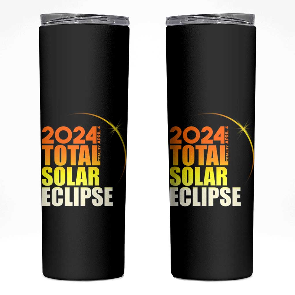 Total Solar Eclipse Skinny Tumbler America Totality April 8 2024 - Wonder Print Shop