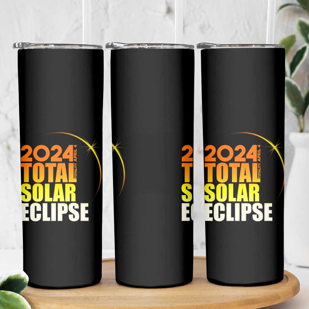 Total Solar Eclipse Skinny Tumbler America Totality April 8 2024 - Wonder Print Shop