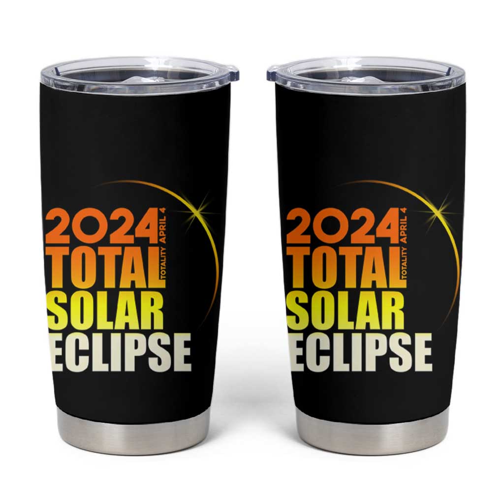 Total Solar Eclipse Tumbler Cup America Totality April 8 2024 - Wonder Print Shop