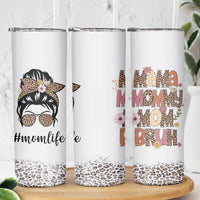 Funny Mom Life Skinny Tumbler Mama Mommy Mom Bruh Leopard Messy Bun