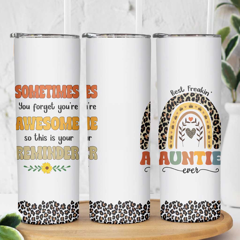 Best Freakin Auntie Ever Skinny Tumbler Funny Aunt Reminder You're Awesome Leopard Rainbow