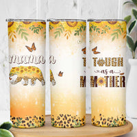Mama Bear Floral Sunflower Skinny Tumbler Tough As A Mother Botanical Garden Uplifting Gift