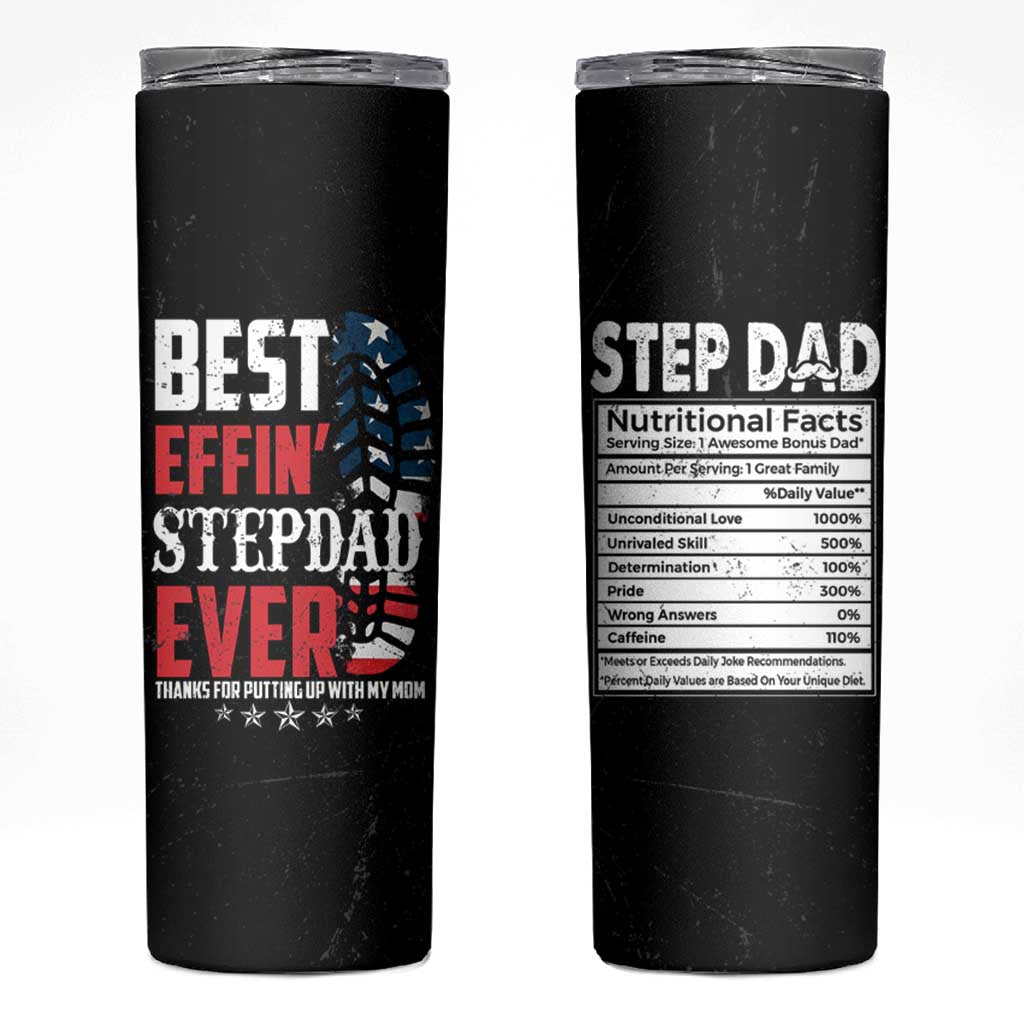 Step Dad Skinny Tumbler Best Effin' Stepdad Ever Thanks For Putting Up With My Mom American Flag - Wonder Print Shop