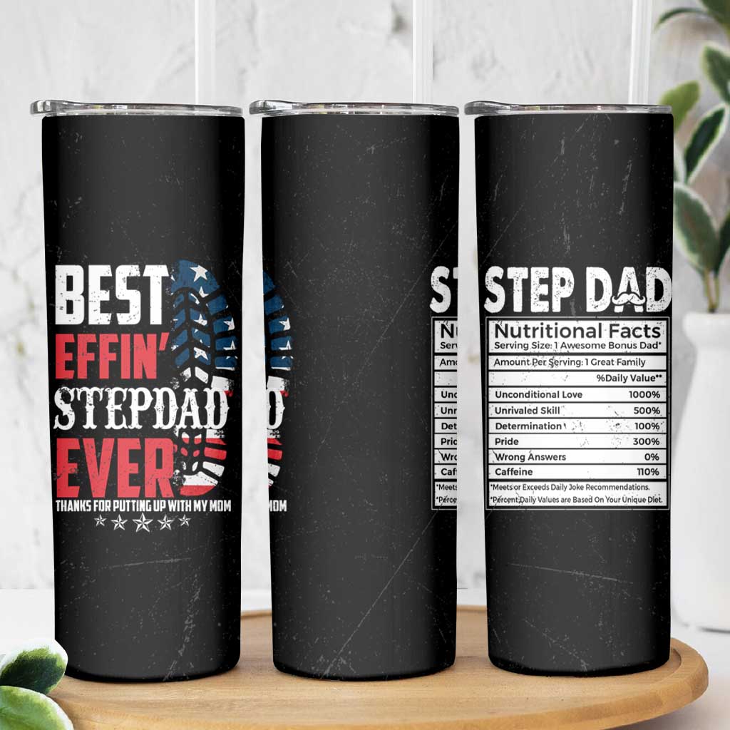 Step Dad Skinny Tumbler Best Effin' Stepdad Ever Thanks For Putting Up With My Mom American Flag - Wonder Print Shop