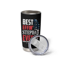 Step Dad Tumbler Cup Best Effin' Stepdad Ever Thanks For Putting Up With My Mom American Flag - Wonder Print Shop