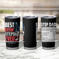 Step Dad Tumbler Cup Best Effin' Stepdad Ever Thanks For Putting Up With My Mom American Flag - Wonder Print Shop
