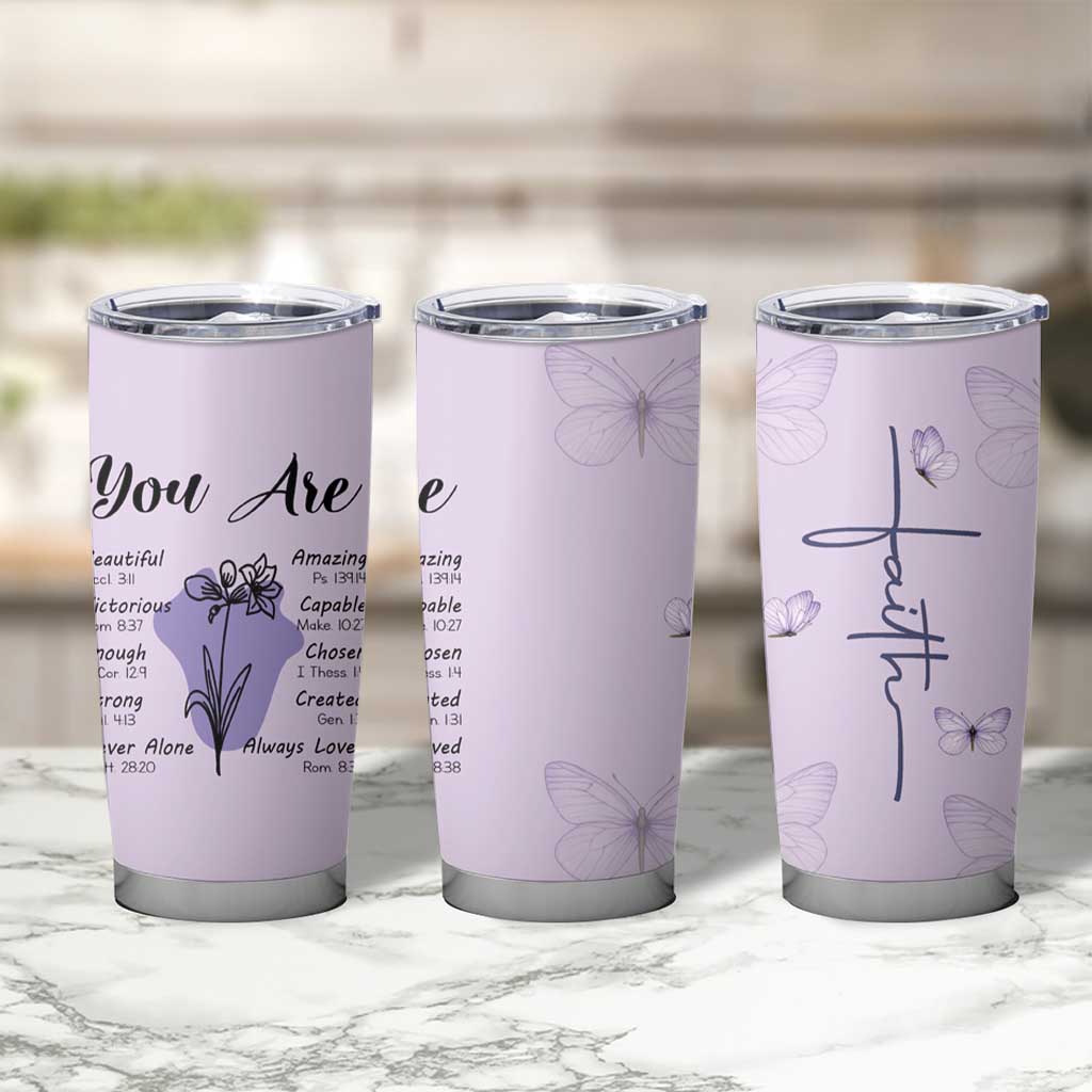 Uplifting Christian Faith Tumbler Cup You Are Affirmations Motivational Bible Verse