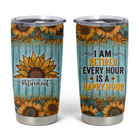 Funny Retirement Gifts For Women Tumbler Cup Retired Every Hour Is A Happy Hour - Wonder Print Shop