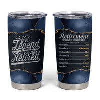 The Legend Has Retired Tumbler Cup Do Whatever The Hell You Want To Do Retirement Gifts - Wonder Print Shop