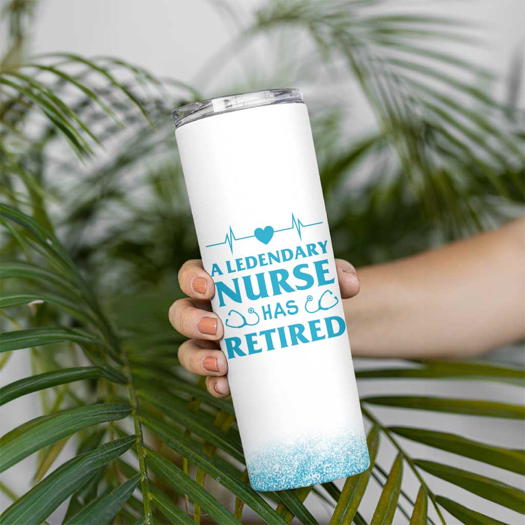 Retired Nurse Skinny Tumbler A Legendary Nurse Has Retired Officially Discharged 2024 - Wonder Print Shop
