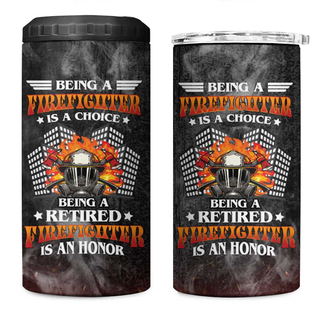 Retired Firefighter 4 in 1 Can Cooler Tumbler Being A Retired Firefighter Is An Honor Retirement Gift - Wonder Print Shop
