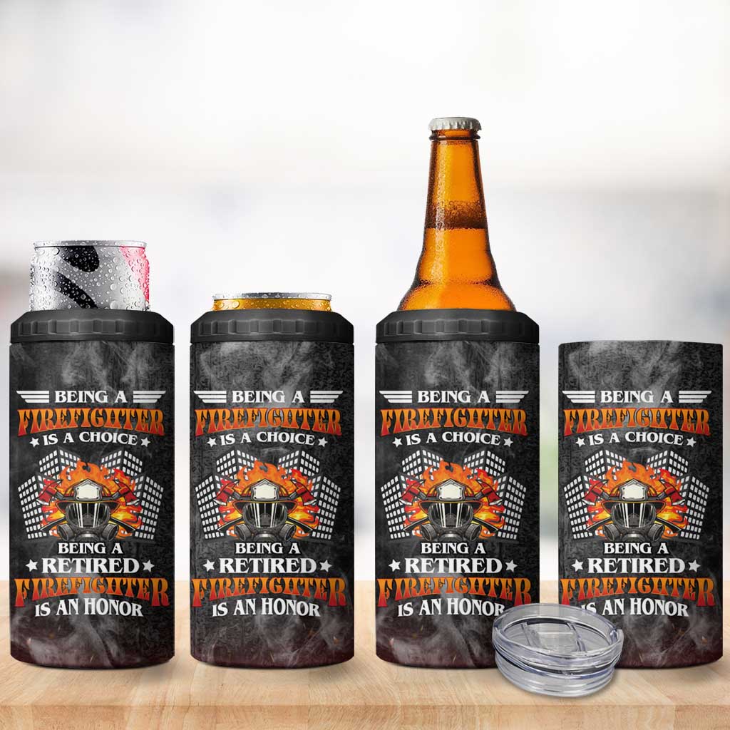 Retired Firefighter 4 in 1 Can Cooler Tumbler Being A Retired Firefighter Is An Honor Retirement Gift - Wonder Print Shop