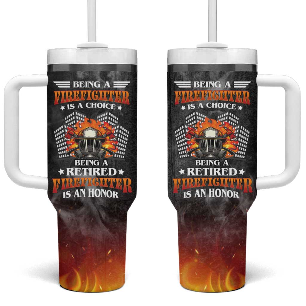 Retired Firefighter Tumbler With Handle Being A Retired Firefighter Is An Honor Retirement Gift - Wonder Print Shop