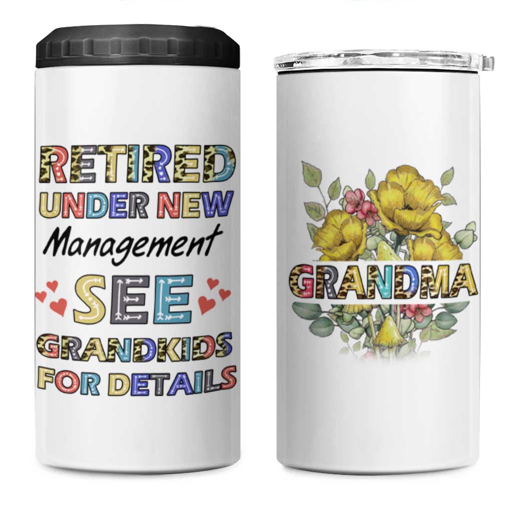 Funny Grandma Retirement 4 in 1 Can Cooler Tumbler Retired Under New Management See Grandkids For Details - Wonder Print Shop