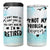 Retirement Gifts For Women 4 in 1 Can Cooler Tumbler Not My Problem Anymore Beach Trip - Wonder Print Shop