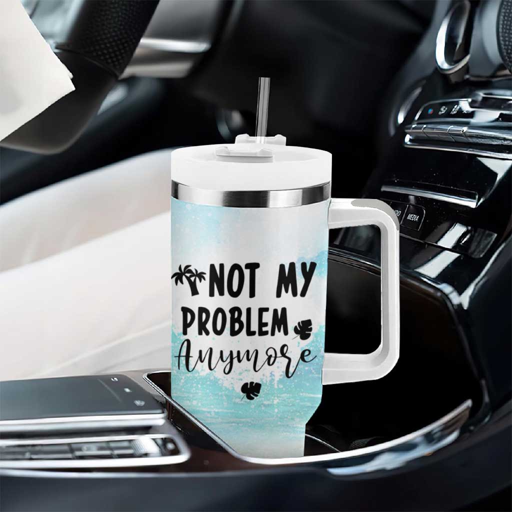 Retirement Gifts For Women Tumbler With Handle Not My Problem Anymore Beach Trip - Wonder Print Shop