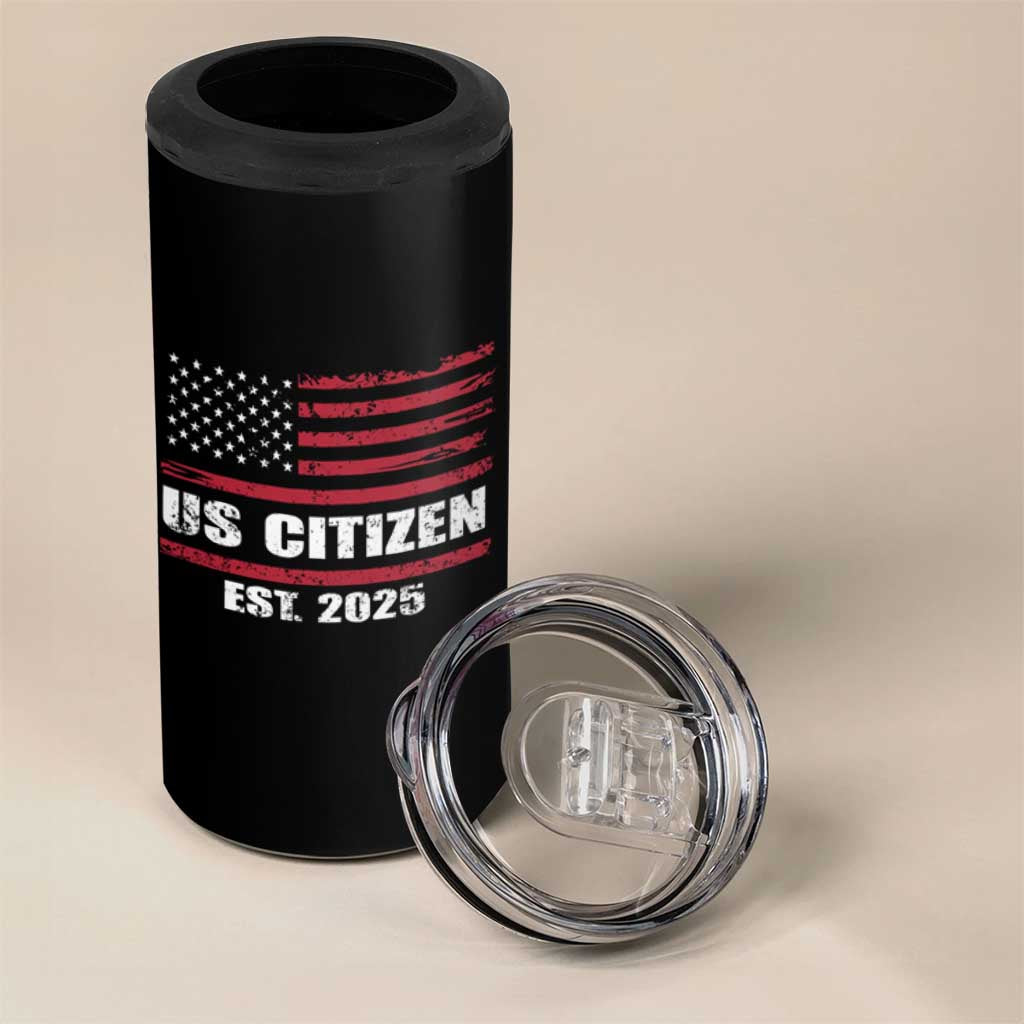 Proud To Be American 4 in 1 Can Cooler Tumbler US Citizen Est 2025
