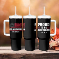 Proud To Be American Tumbler With Handle US Citizen Est 2025
