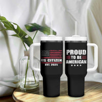 Proud To Be American Tumbler With Handle US Citizen Est 2025