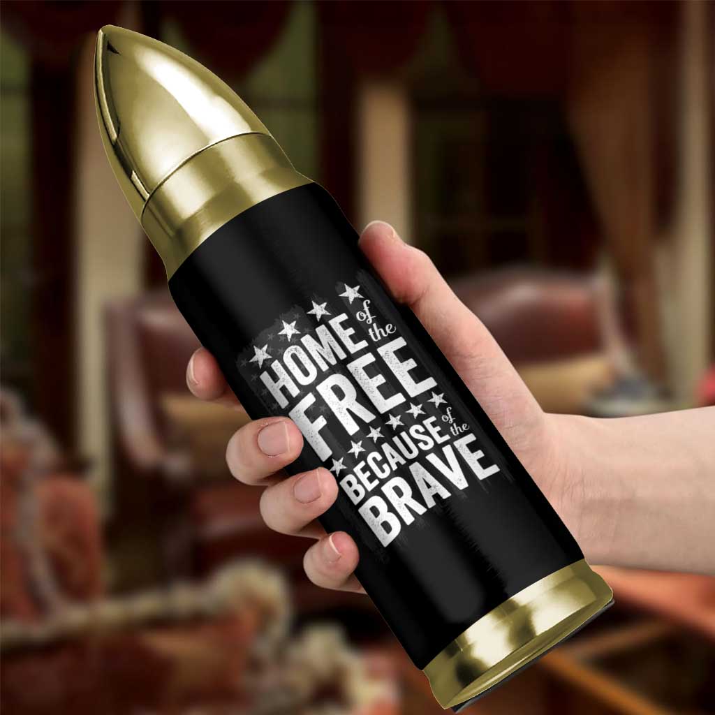 American Patriot Bullet Tumbler Home Of The Free Because Of The Brave