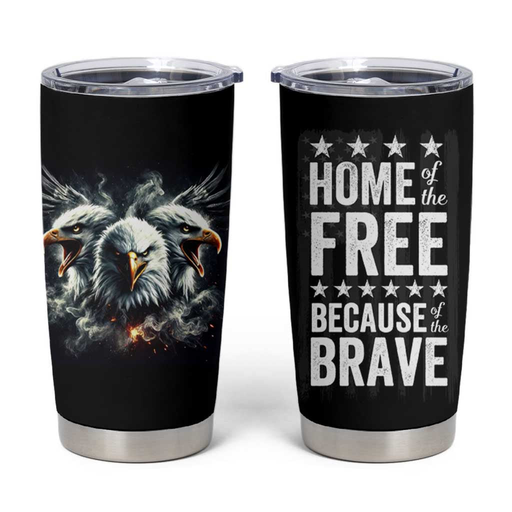 American Patriot Tumbler Cup Home Of The Free Because Of The Brave