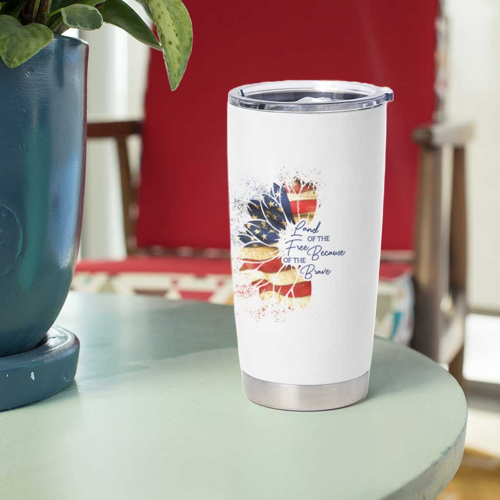 American Patriot Tumbler Cup Land Of The Free Because Of The Brave