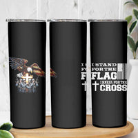 American Patriot Christian Skinny Tumbler Stand For the Flag Kneel For the Cross Eagle