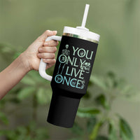 Funny You Only Live Once Tumbler With Handle Good I'm Not Doing This Shit Again Essential - Wonder Print Shop