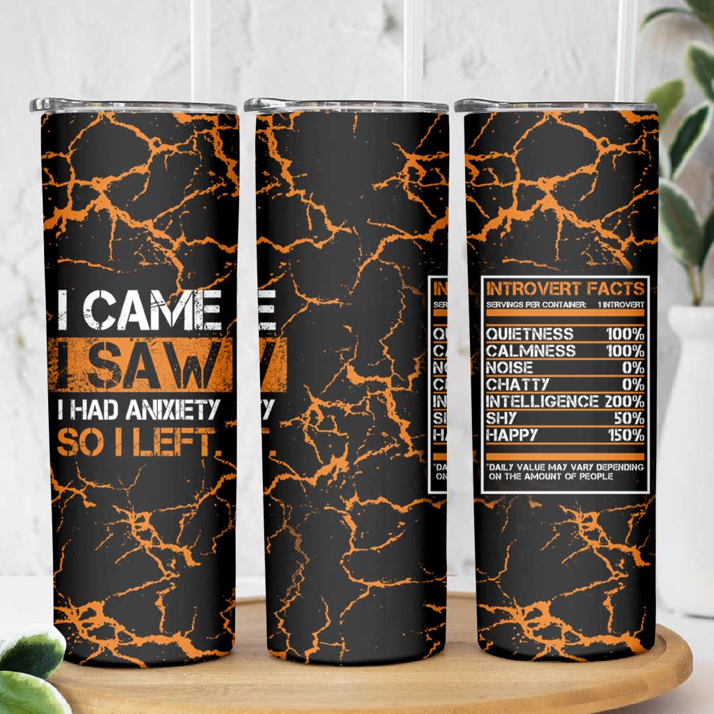 Funny Introvert Skinny Tumbler I Came I Saw I Had Anxiety So I Left - Wonder Print Shop
