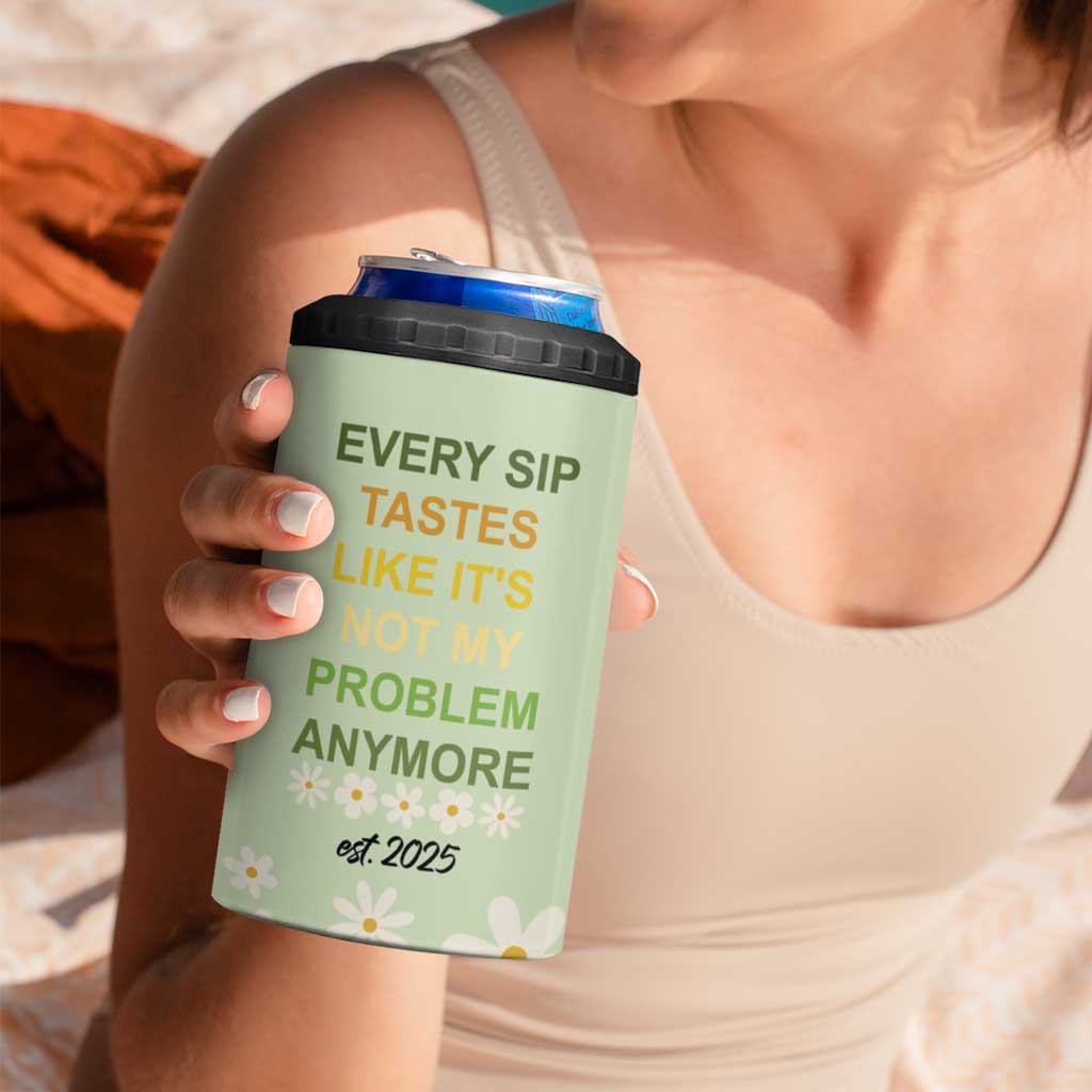 Personalized Retirement Gifts 4 in 1 Can Cooler Tumbler Custom Name Retired 2025 Every Sip Tastes Like It's Not My Problem Anymore